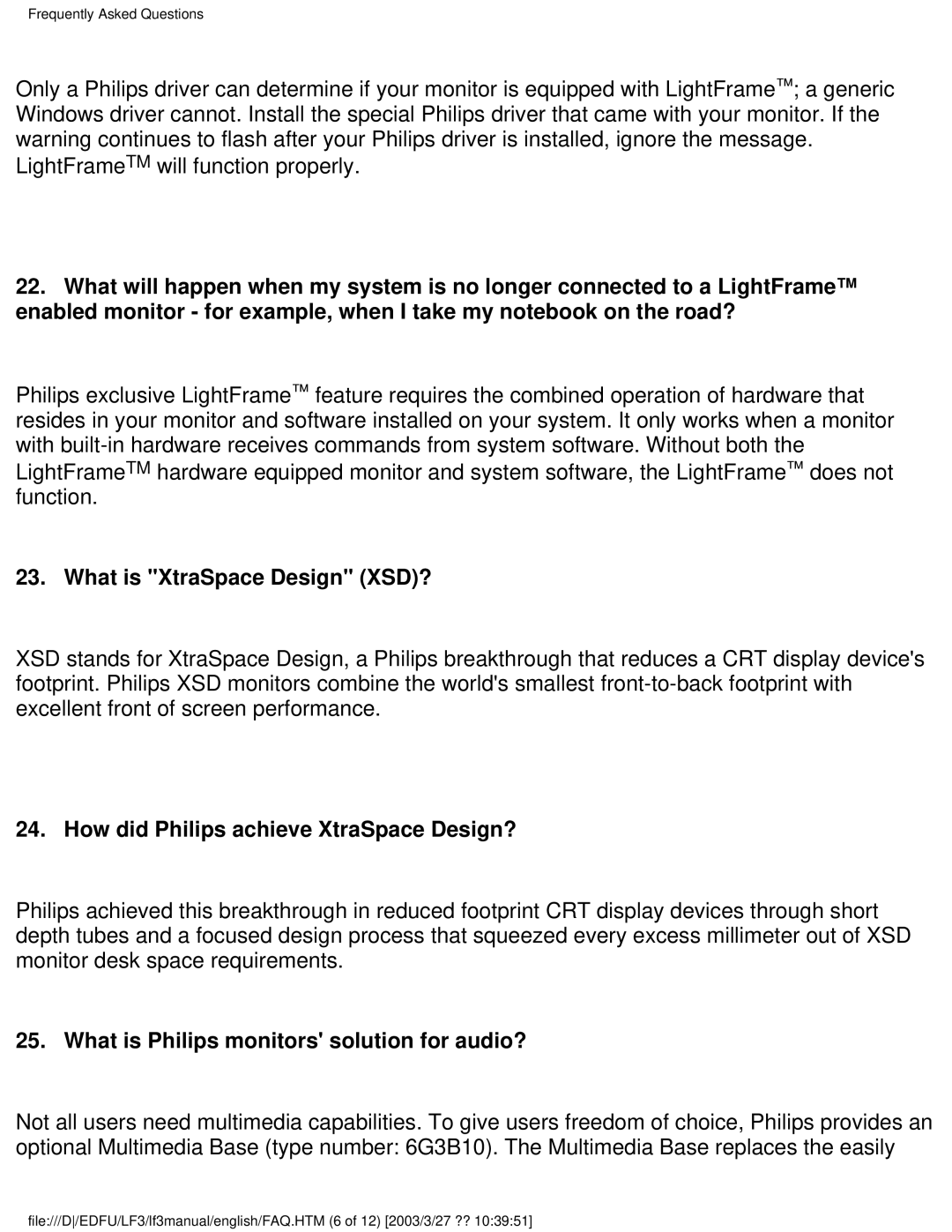 Philips 220BW8 user manual What is XtraSpace Design XSD?, How did Philips achieve XtraSpace Design? 