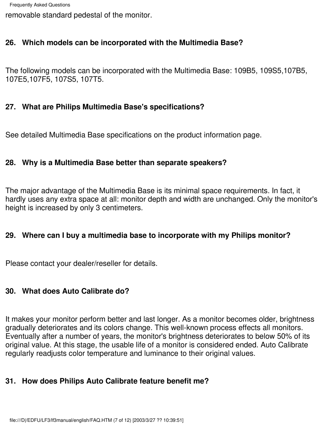 Philips 220BW8 user manual Which models can be incorporated with the Multimedia Base?, What does Auto Calibrate do? 