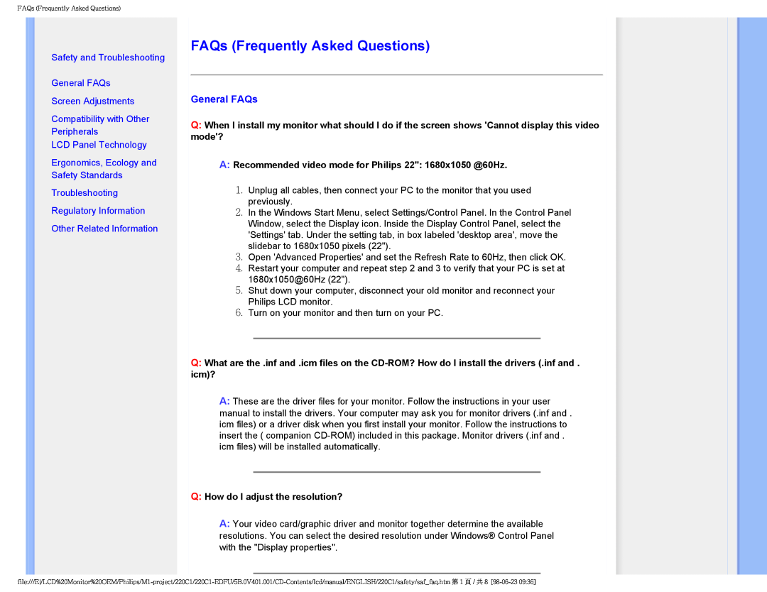 Philips 220C1SW/00 FAQs Frequently Asked Questions, Safety and Troubleshooting General FAQs Screen Adjustments 
