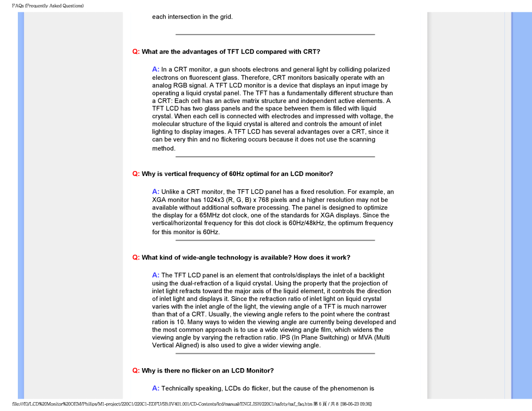 Philips 220C1SW/00 Q What are the advantages of TFT LCD compared with CRT?, Q Why is there no flicker on an LCD Monitor? 