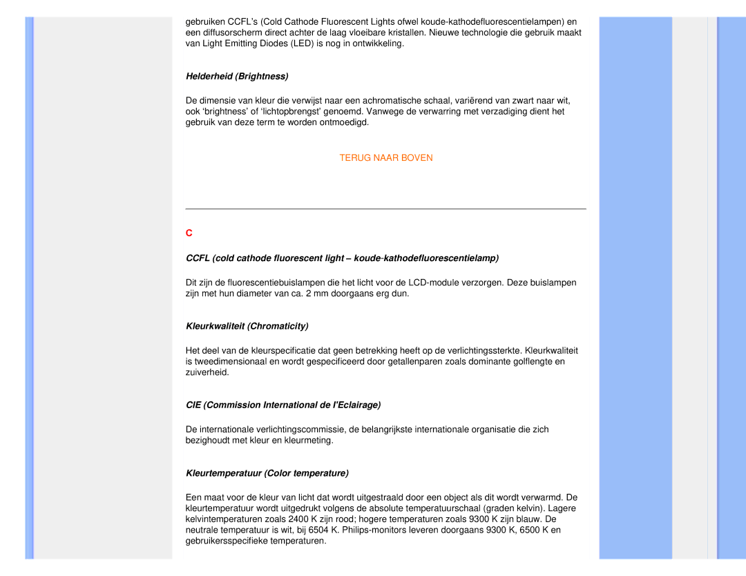 Philips 220CW8 Helderheid Brightness, Kleurkwaliteit Chromaticity, CIE Commission International de IEclairage 
