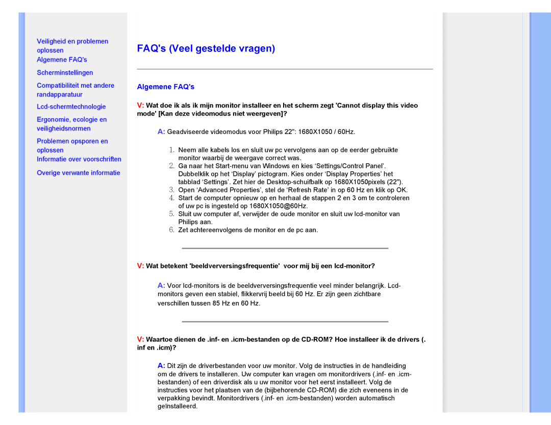 Philips 220CW8 user manual FAQs Veel gestelde vragen, Algemene FAQs 