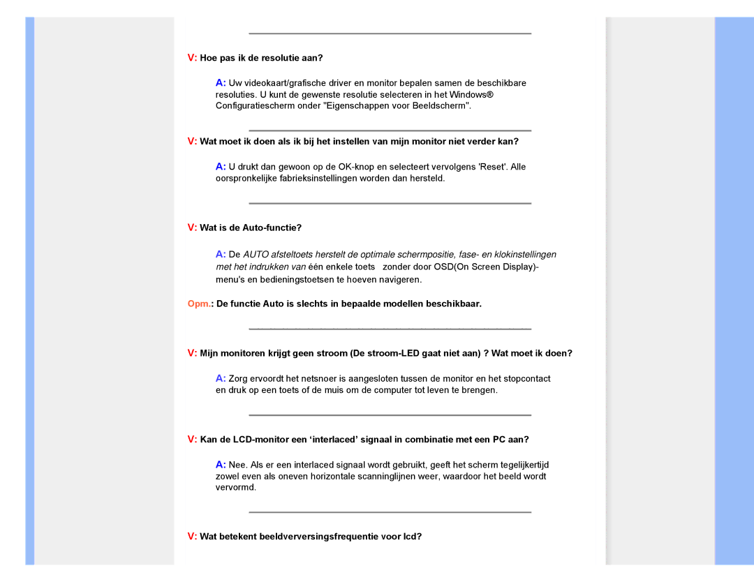 Philips 220CW Hoe pas ik de resolutie aan?, Wat is de Auto-functie?, Wat betekent beeldverversingsfrequentie voor lcd? 