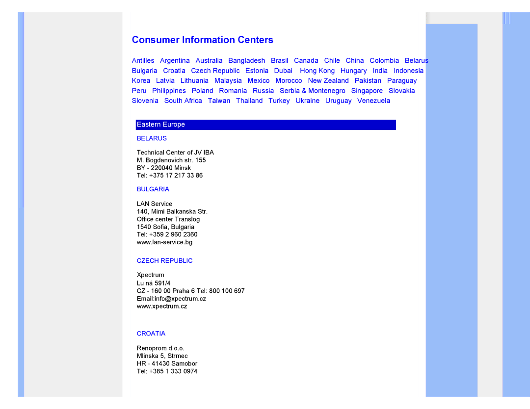 Philips 220CW8 user manual Consumer Information Centers, Belarus, Bulgaria, Czech Republic, Croatia 