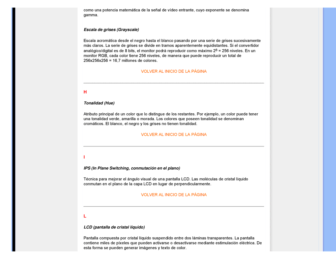 Philips 220CW8 user manual Escala de grises Grayscale, Tonalidad Hue, IPS In Plane Switching, conmutación en el plano 
