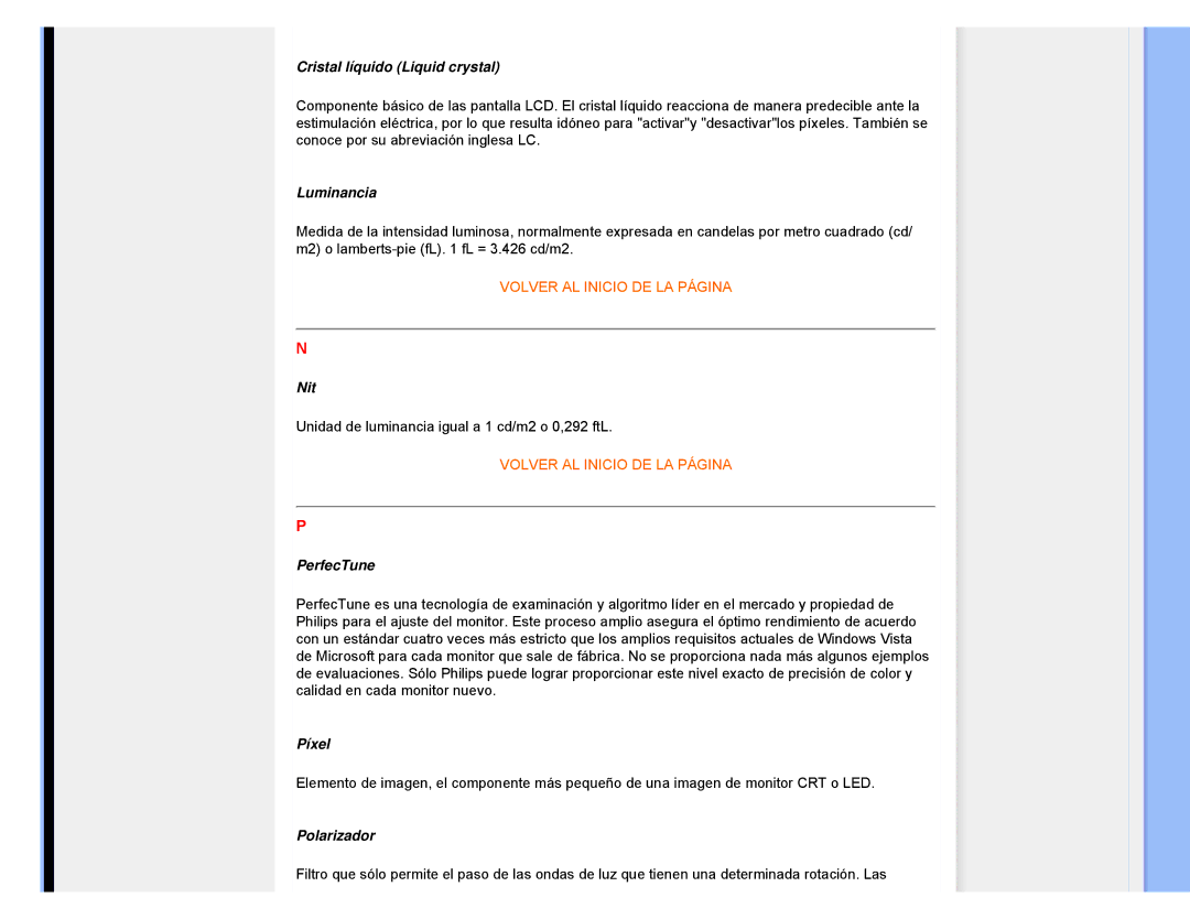 Philips 220CW8 user manual Cristal líquido Liquid crystal, Luminancia, Nit, PerfecTune, Píxel, Polarizador 