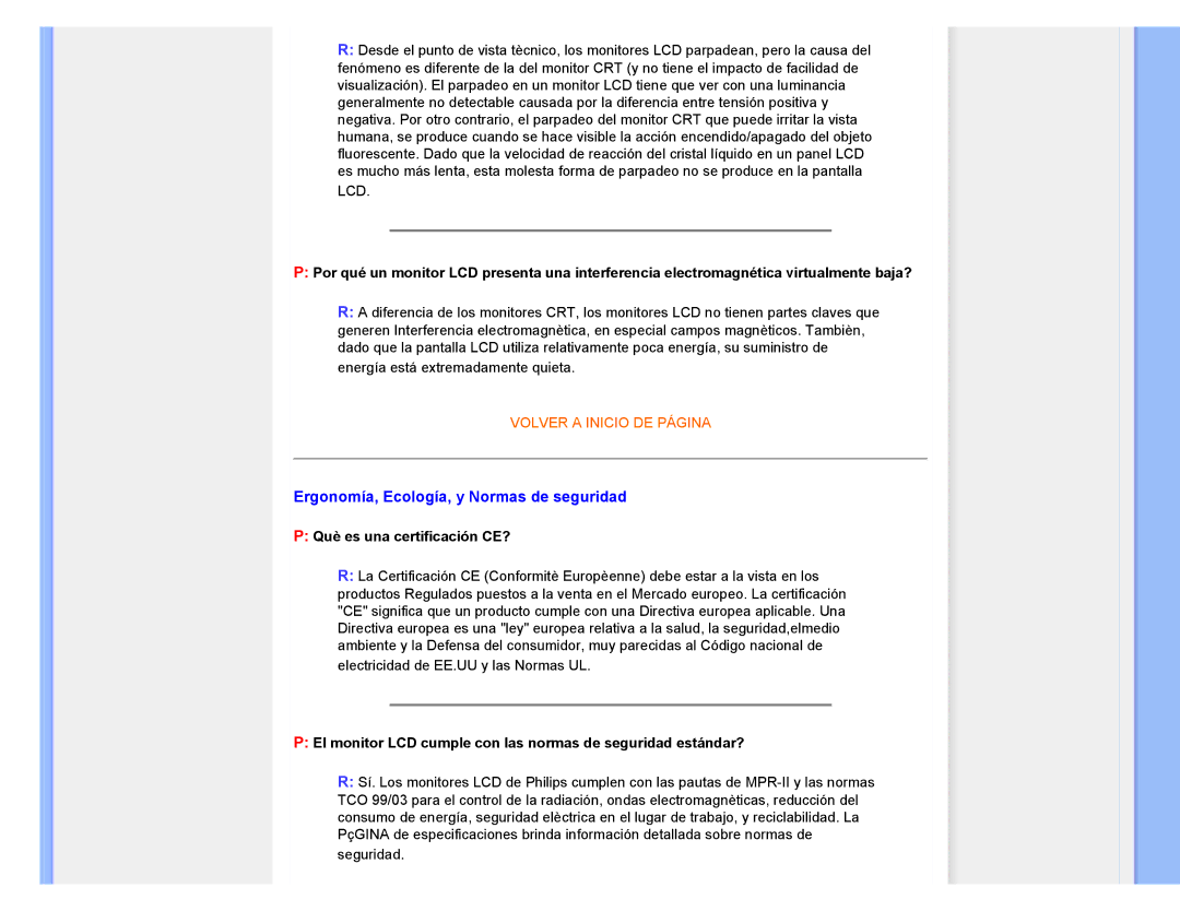 Philips 220CW8 user manual Ergonomía, Ecología, y Normas de seguridad, Què es una certificación CE? 