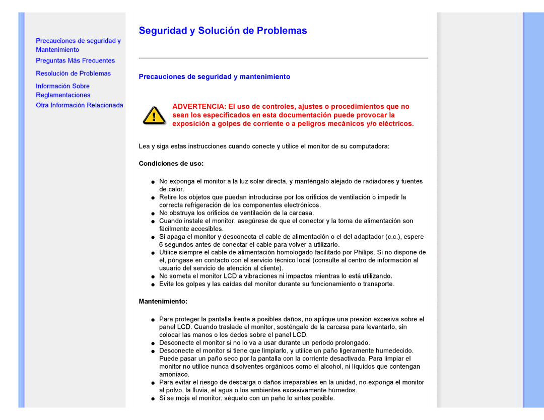 Philips 220CW8 user manual Seguridad y Solución de Problemas, Precauciones de seguridad y mantenimiento, Condiciones de uso 