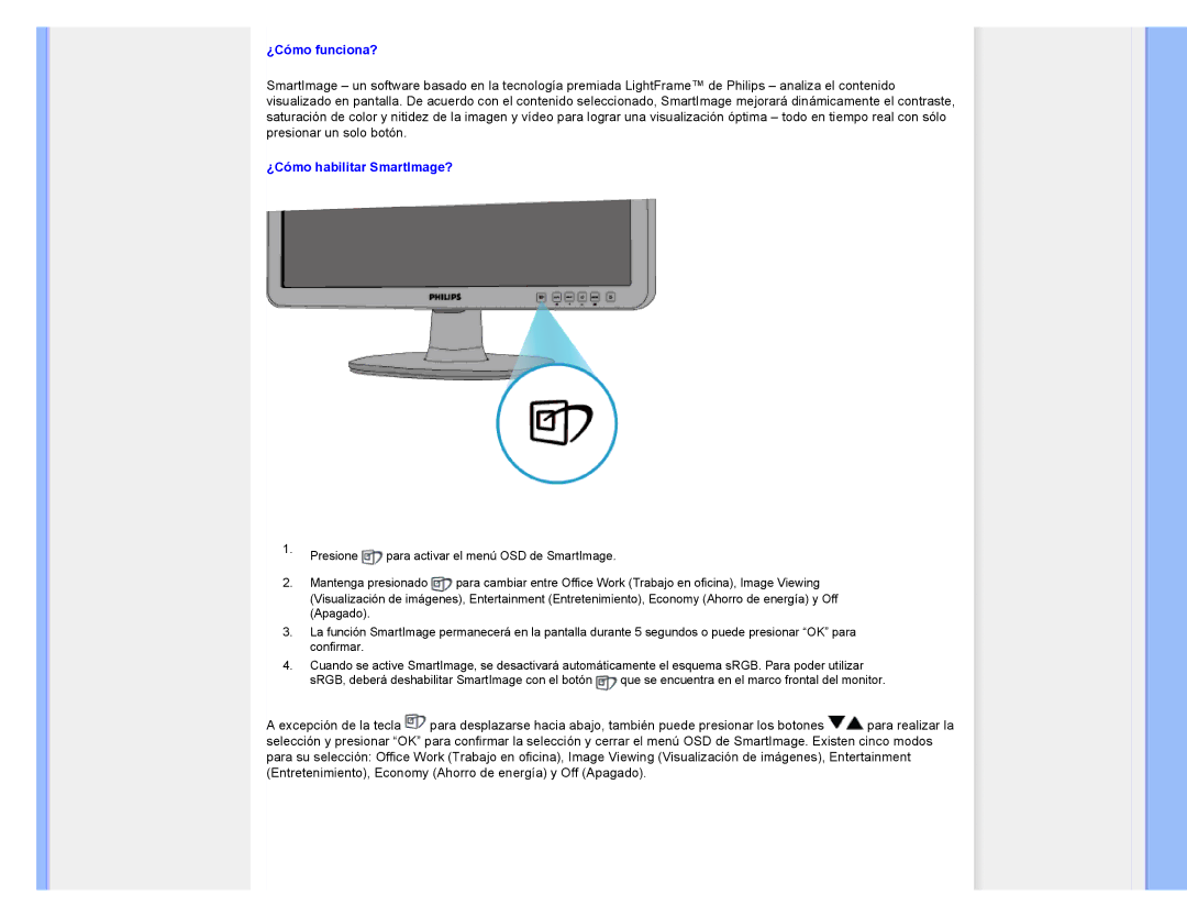 Philips 220CW8 user manual ¿Cómo funciona? 