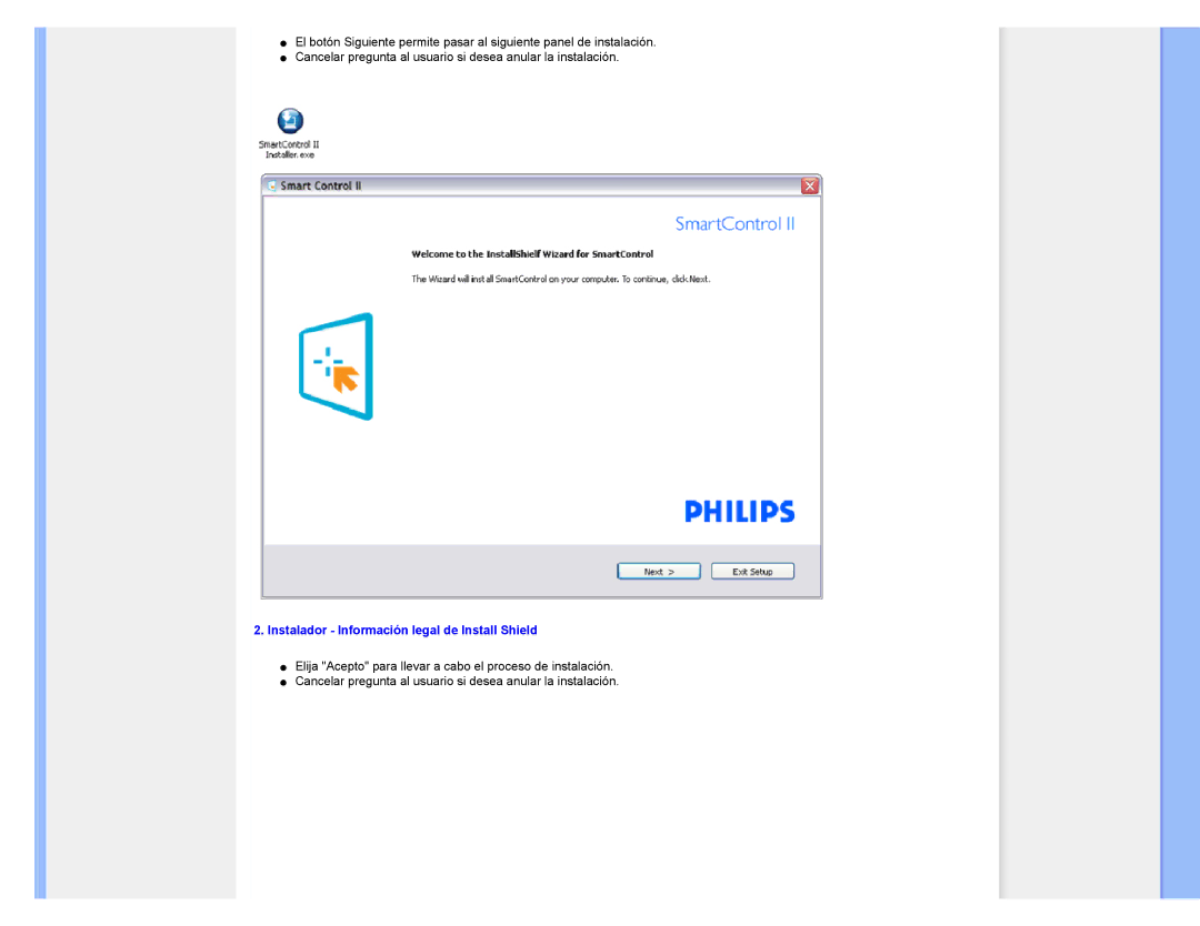 Philips 220CW8 user manual Instalador Información legal de Install Shield 