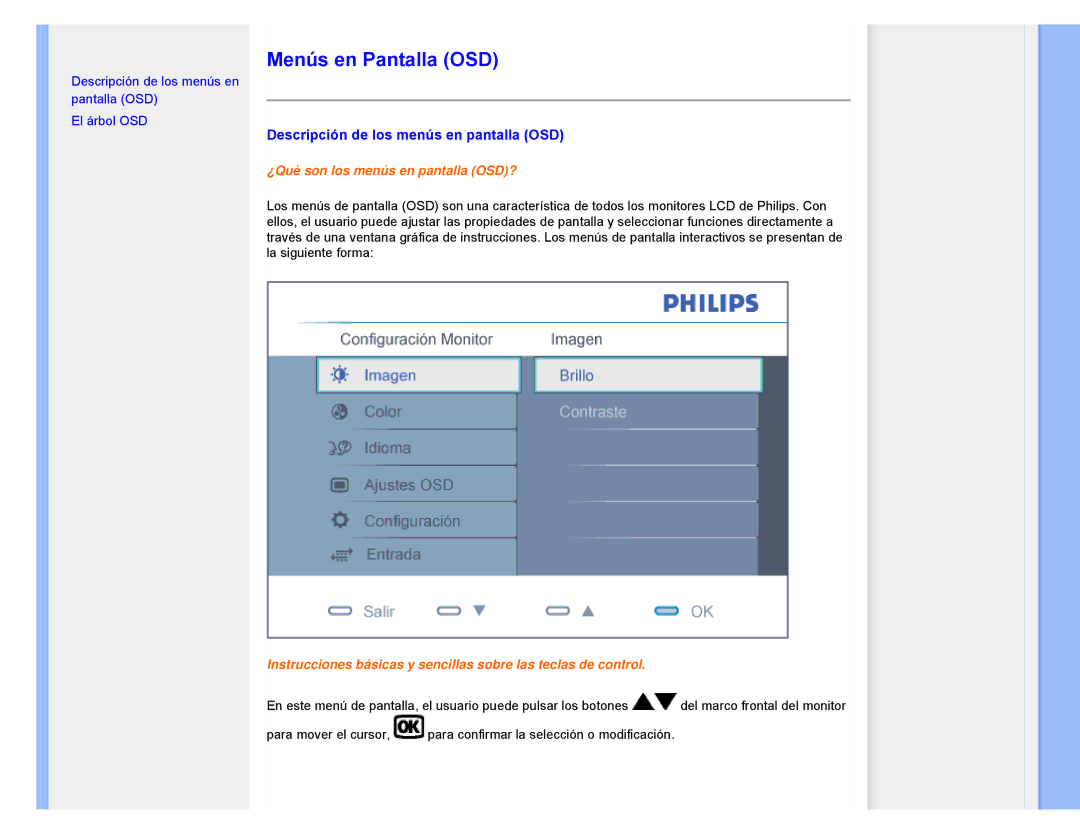 Philips 220CW8 user manual Menús en Pantalla OSD, Descripción de los menús en pantalla OSD 