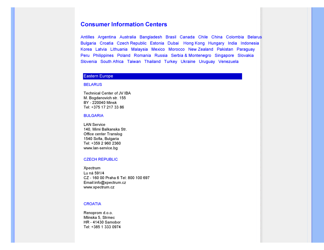 Philips 220CW8 user manual Consumer Information Centers, Belarus, Bulgaria, Czech Republic, Croatia 