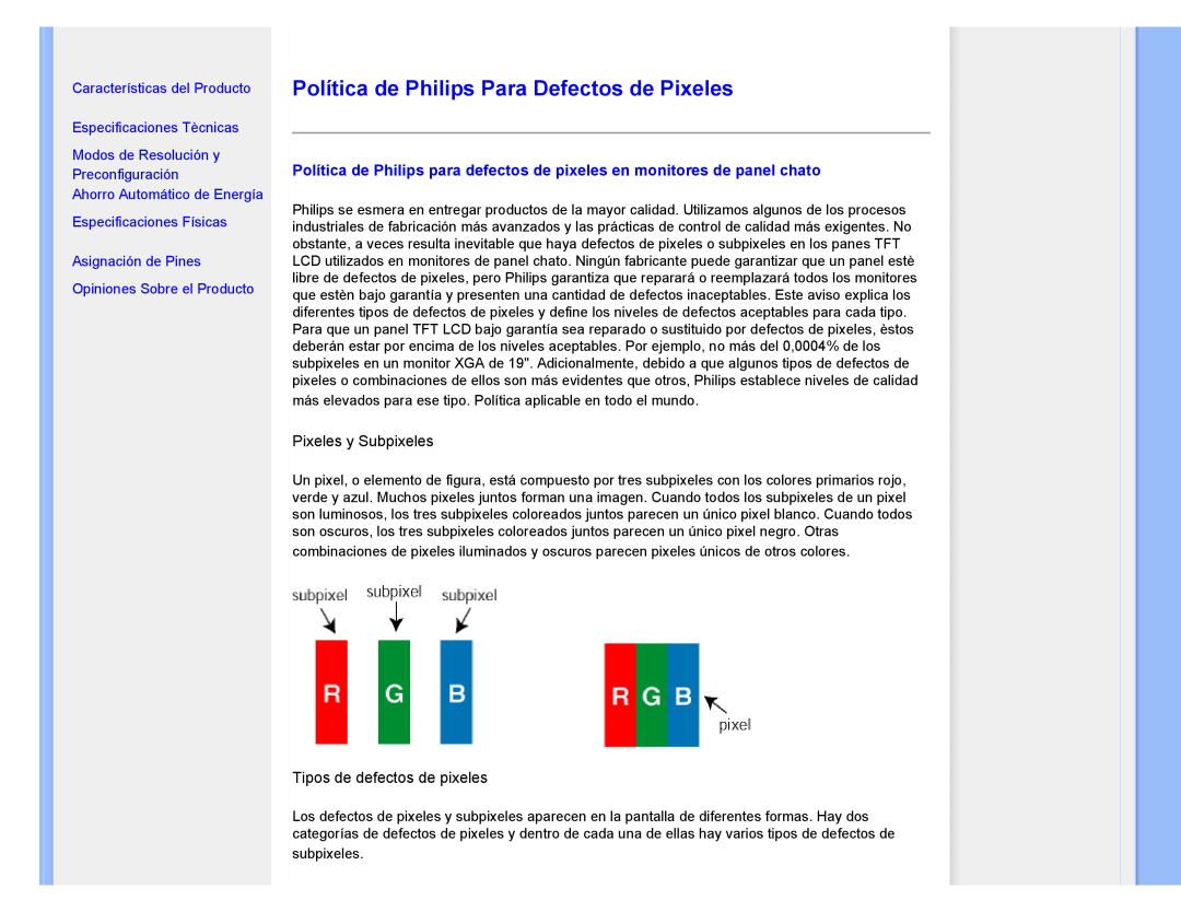 Philips 220CW8 user manual Política de Philips Para Defectos de Pixeles, Pixeles y Subpixeles, Tipos de defectos de pixeles 