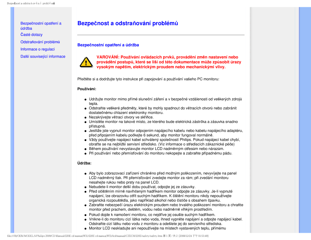 Philips 220E user manual Bezpečnost a odstraňování problémů, Bezpečnostní opatření a údržba, Používání, Údržba 