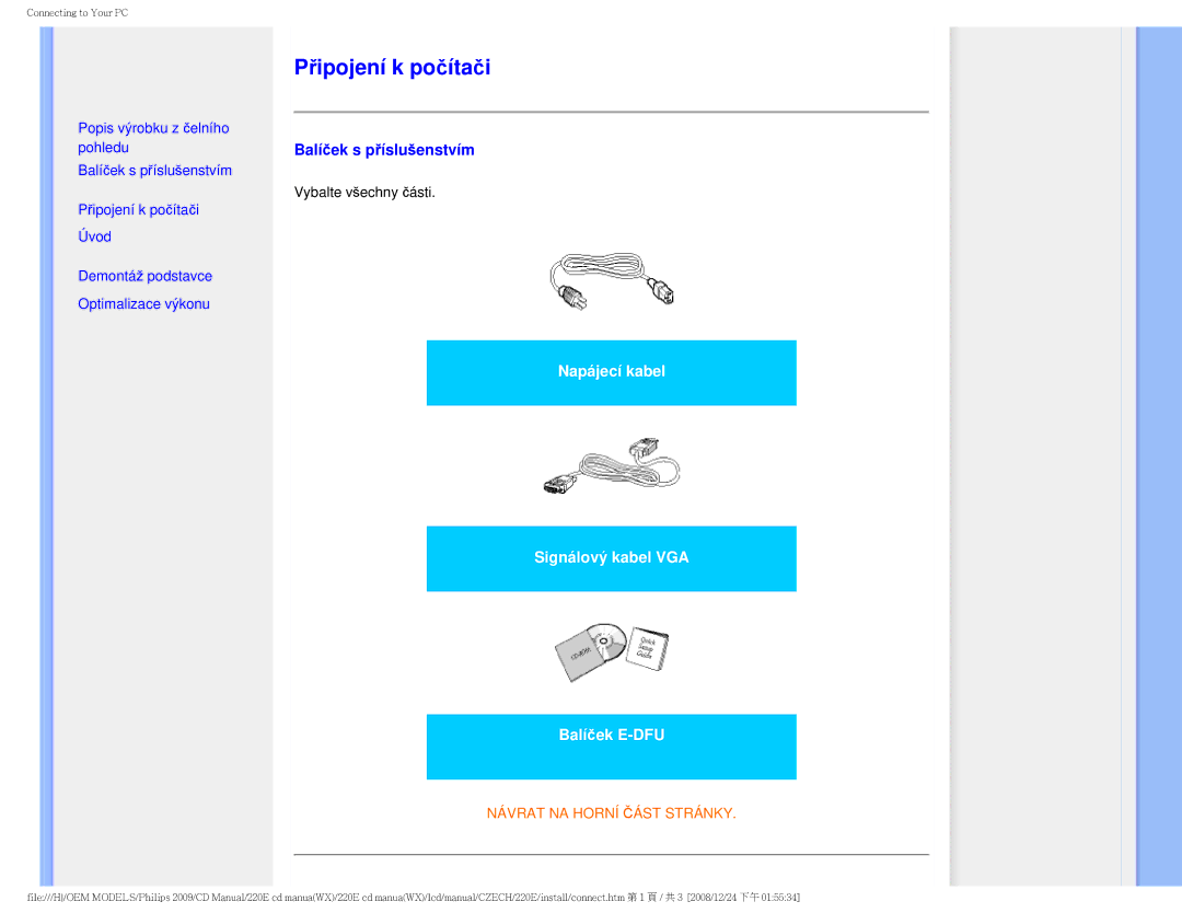 Philips 220E user manual Připojení k počítači, Balíček s příslušenstvím 