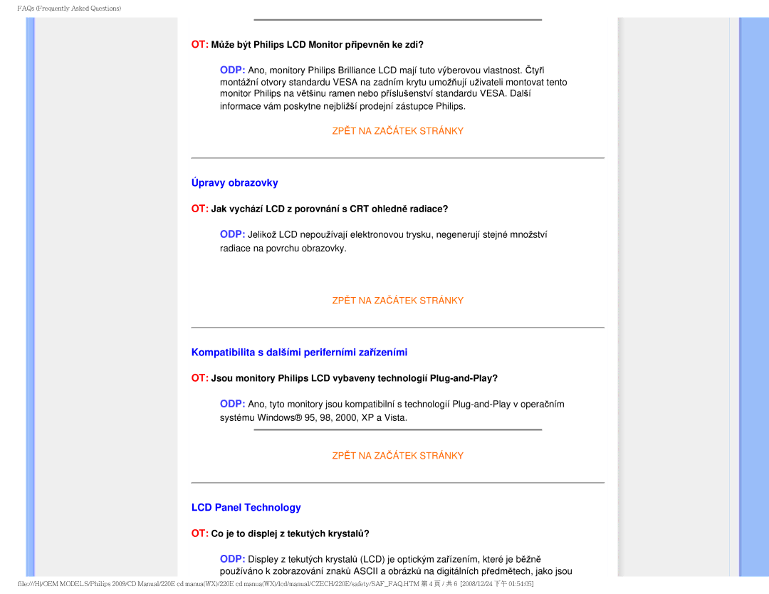 Philips 220E user manual Úpravy obrazovky, Kompatibilita s dalšími periferními zařízeními, LCD Panel Technology 