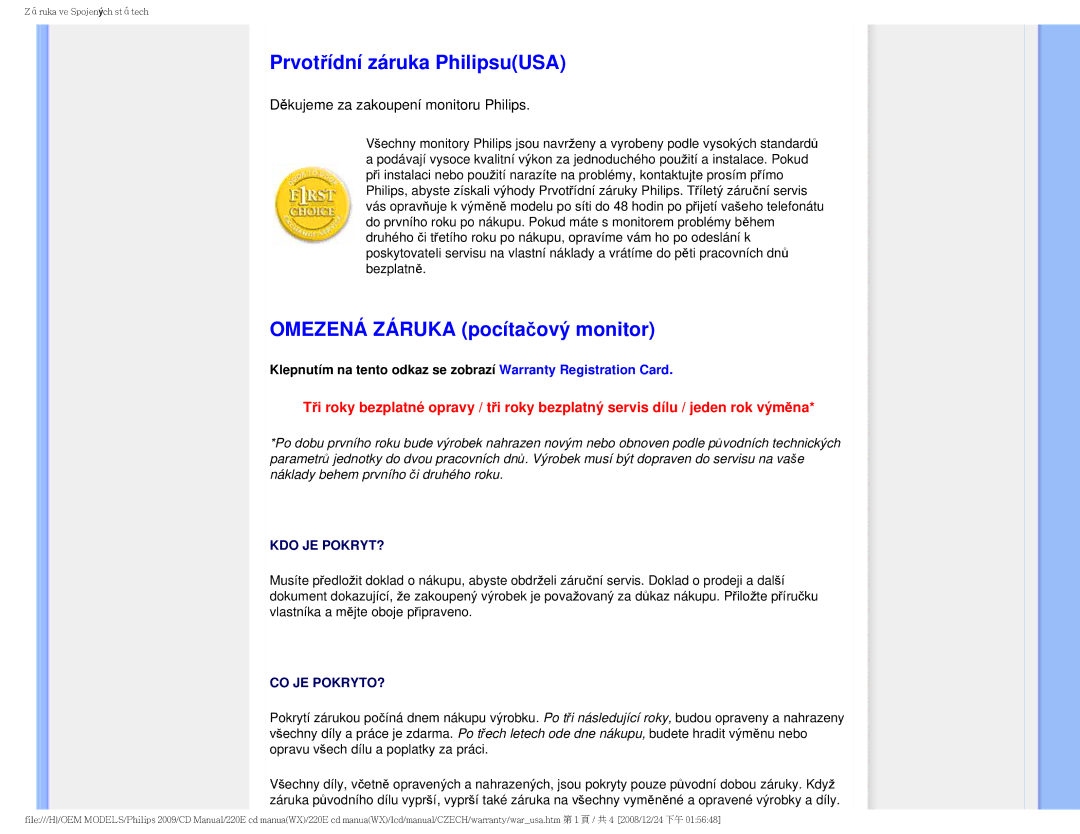 Philips 220E user manual Prvotřídní záruka PhilipsuUSA, Omezená Záruka pocítačový monitor 