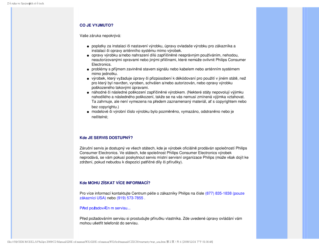 Philips 220E user manual Před požadováním servisu 