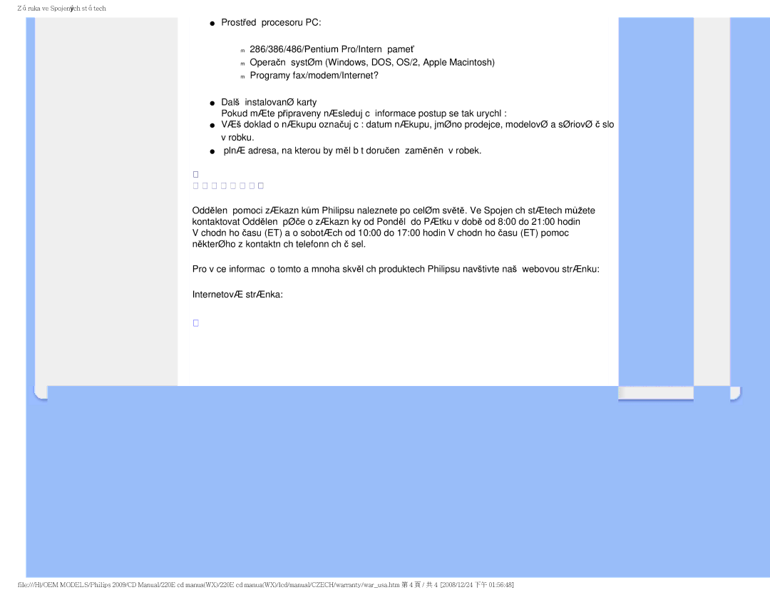 Philips 220E user manual Pouze zavolejte 