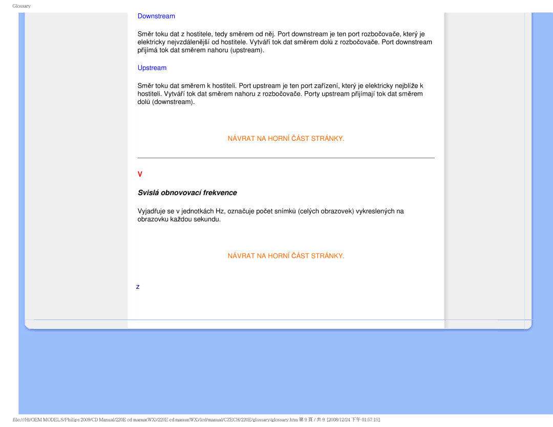 Philips 220E user manual Svislá obnovovací frekvence, Downstream 