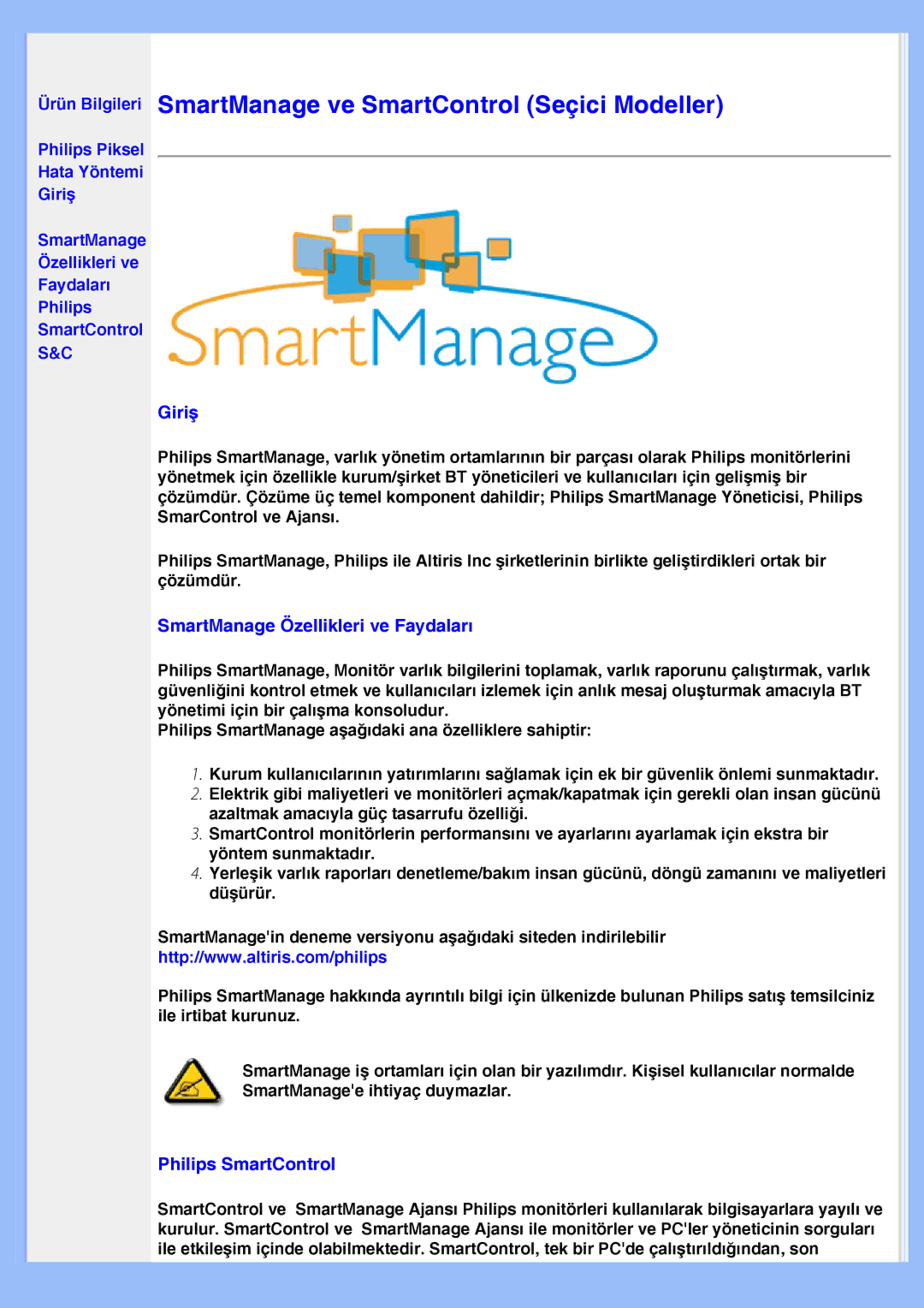 Philips 220EW8 user manual Giriş, SmartManage Özellikleri ve Faydaları, Philips SmartControl 