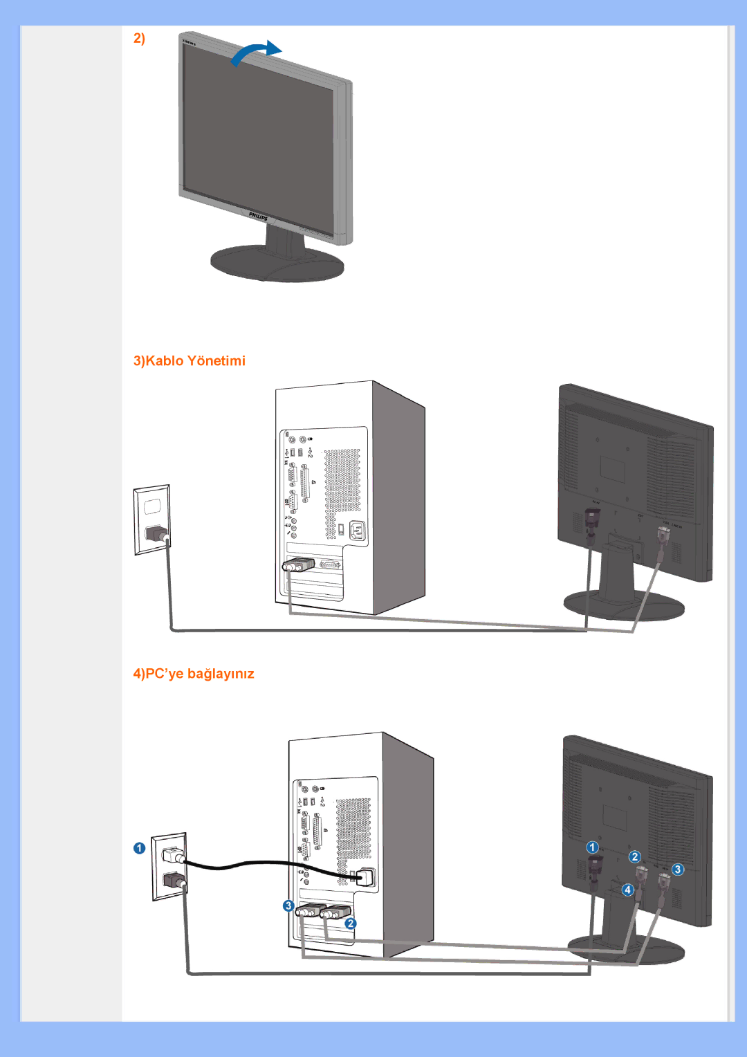 Philips 220EW8 user manual 3Kablo Yönetimi 4PC’ye bağlayınız 