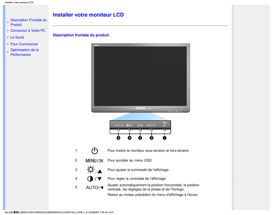 Philips 220EW9 Installer votre moniteur LCD, Description frontale du produit, Connexion à Votre PC Le Socle Pour Commencer 