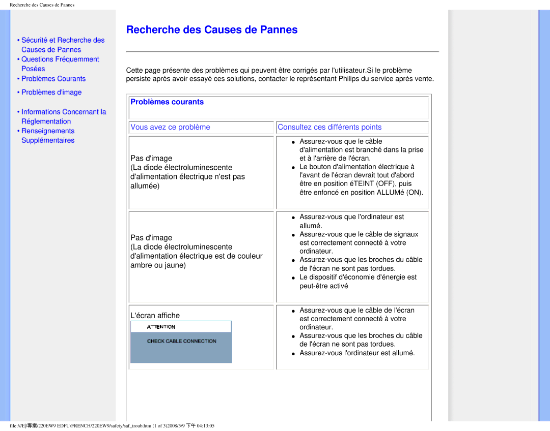 Philips 220EW9 user manual Recherche des Causes de Pannes, Problèmes courants 