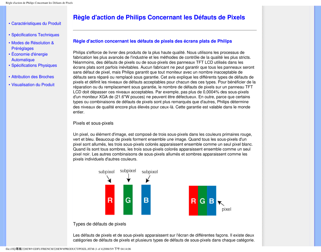 Philips 220EW9 user manual Règle daction de Philips Concernant les Défauts de Pixels, Pixels et sous-pixels 