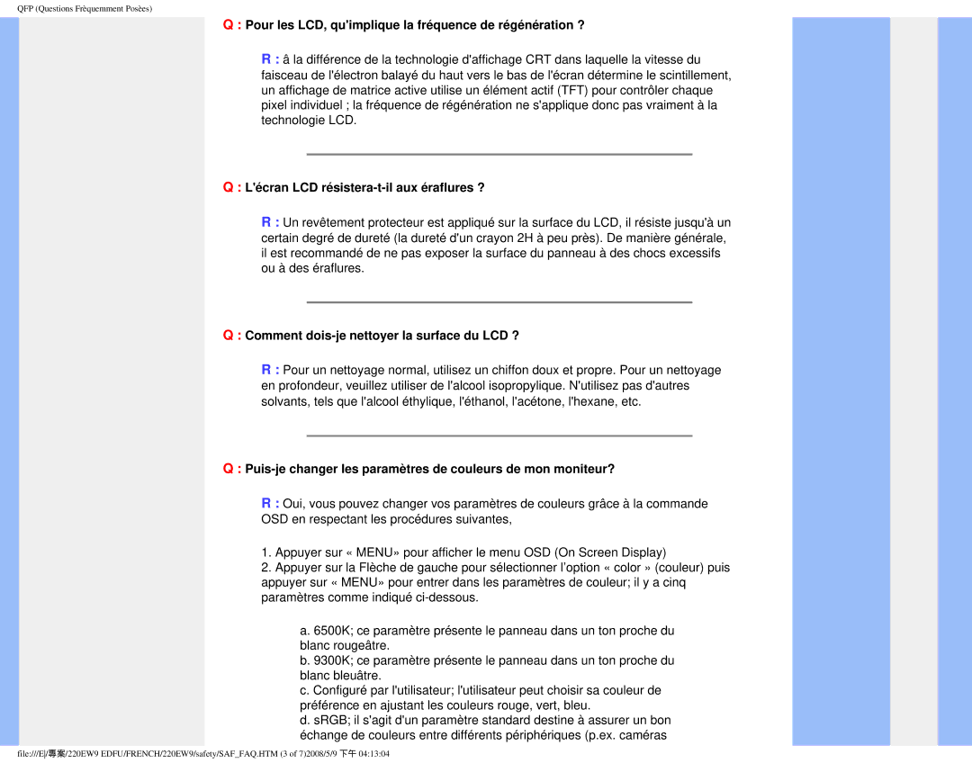 Philips 220EW9 user manual Pour les LCD, quimplique la fréquence de régénération ? 