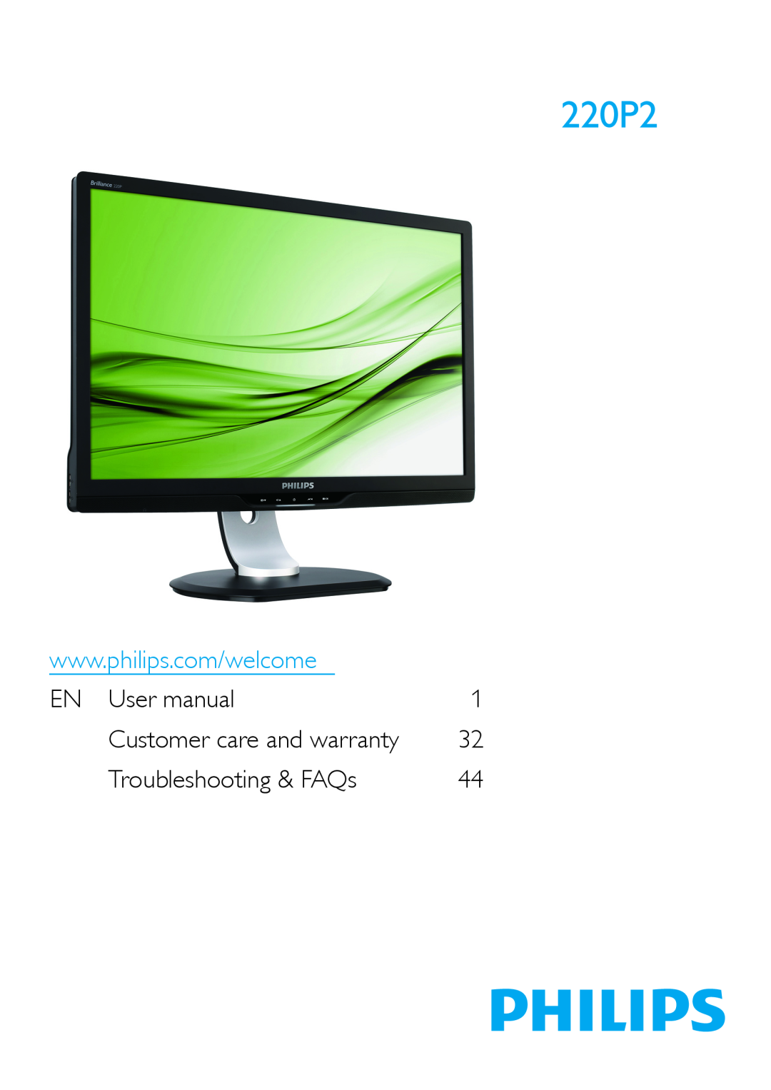 Philips 220P2ES/00 user manual EN User manual, Troubleshooting & FAQs, Customer care and warranty 