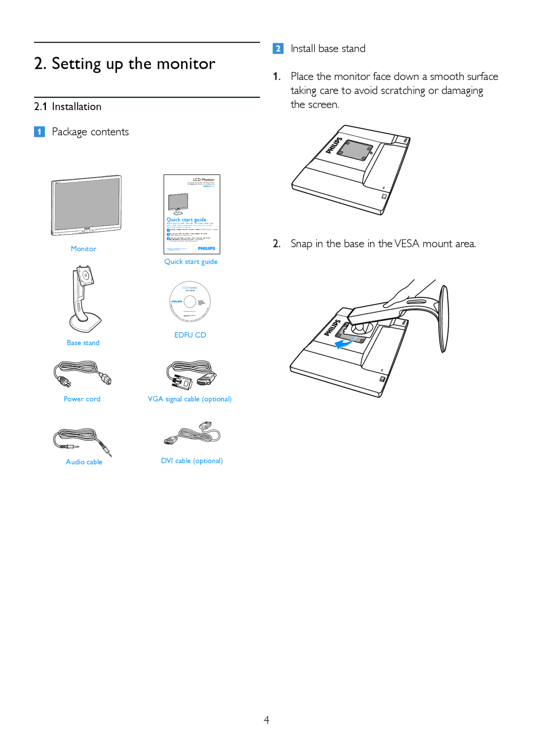 Philips 220P2ES/00 user manual Setting up the monitor, Installation Package contents 