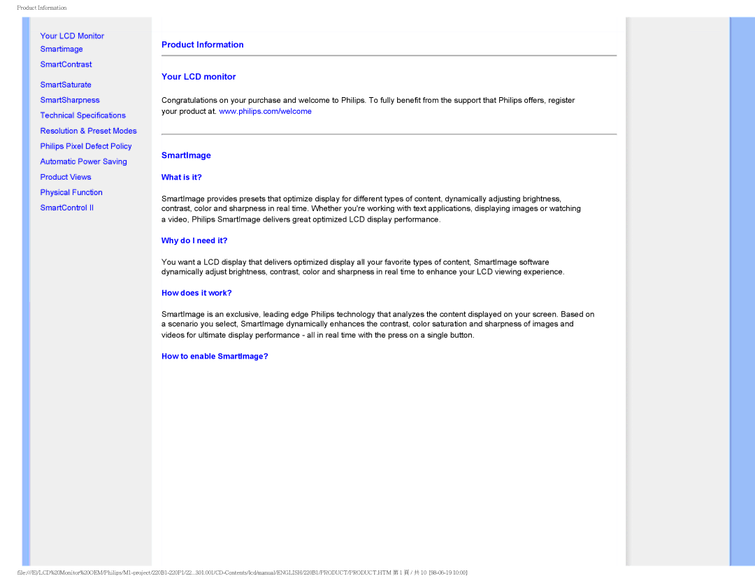 Philips 220PI, 220B1CB/00, 220BI user manual What is it?, Why do I need it?, How does it work?, How to enable SmartImage? 