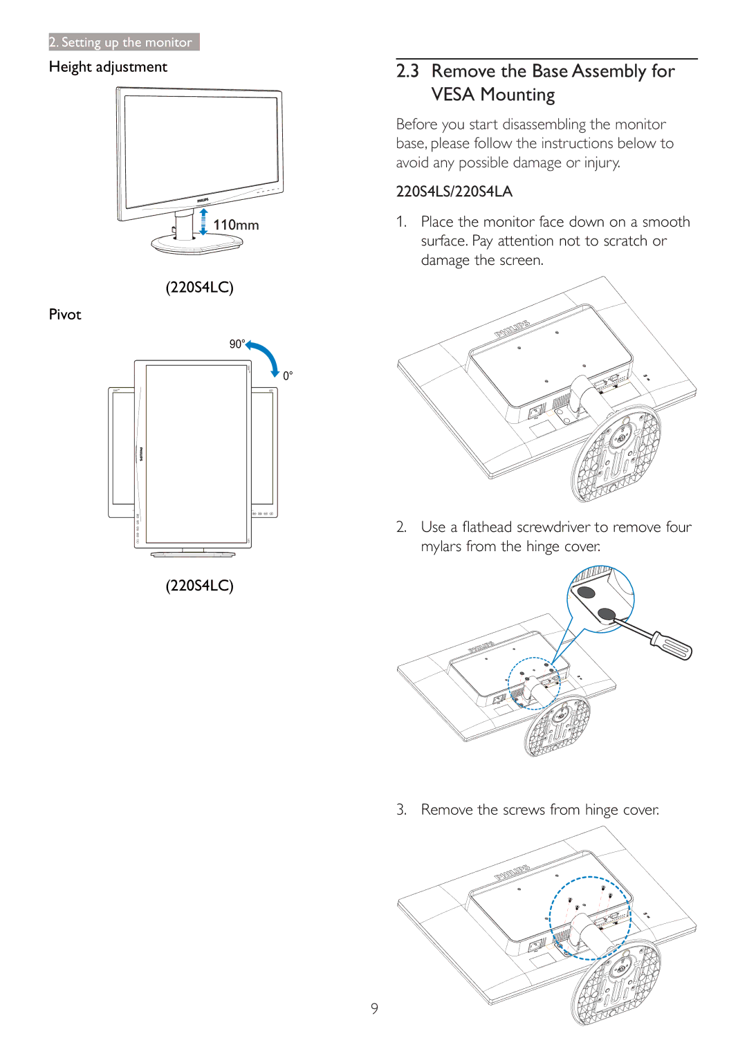 Philips 220S4LSB/27 Remove the Base Assembly for Vesa Mounting, Height adjustment, 220S4LS/220S4LA, Damage the screen 