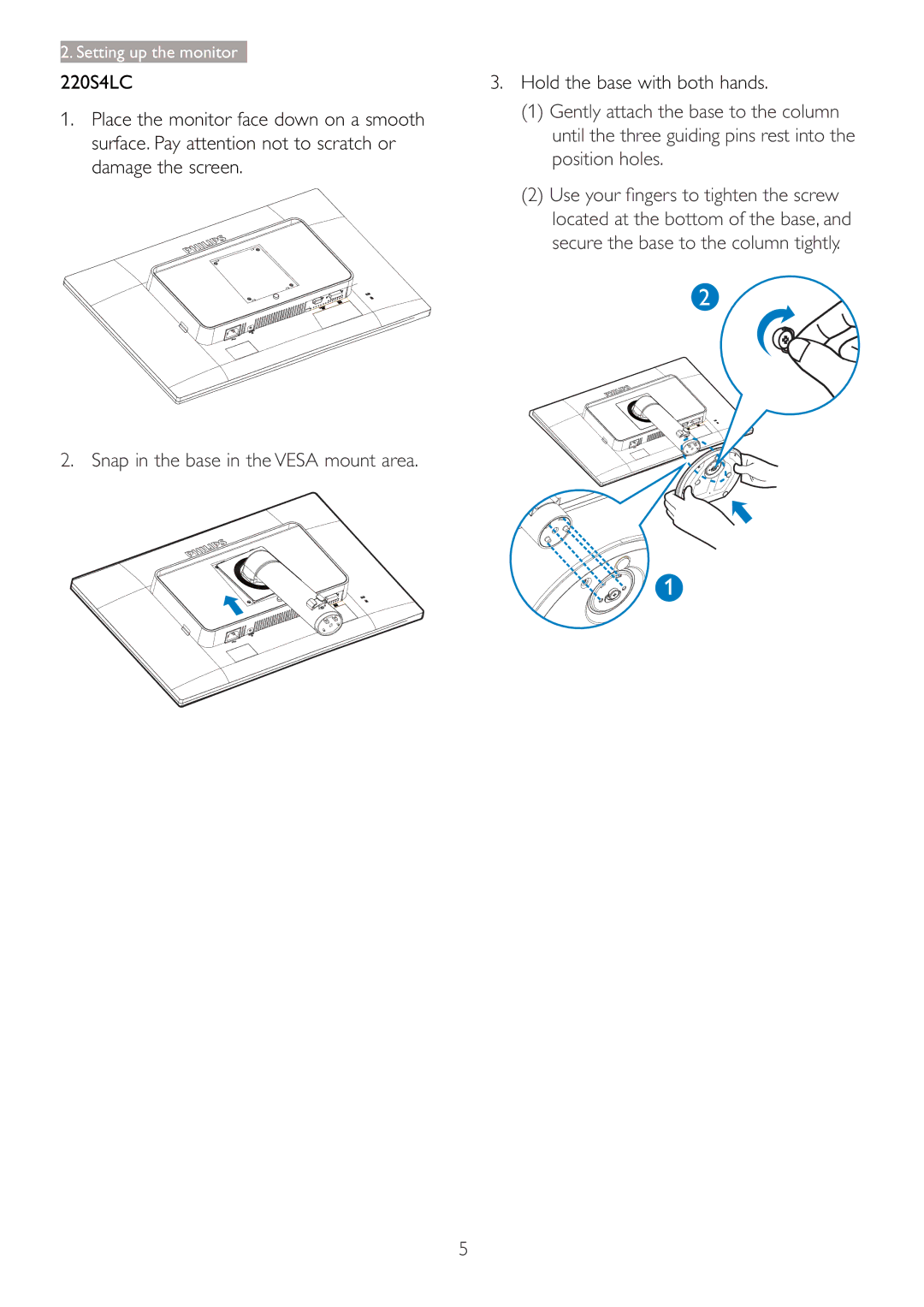 Philips 220S4LSB/27 user manual Snap in the base in the Vesa mount area 