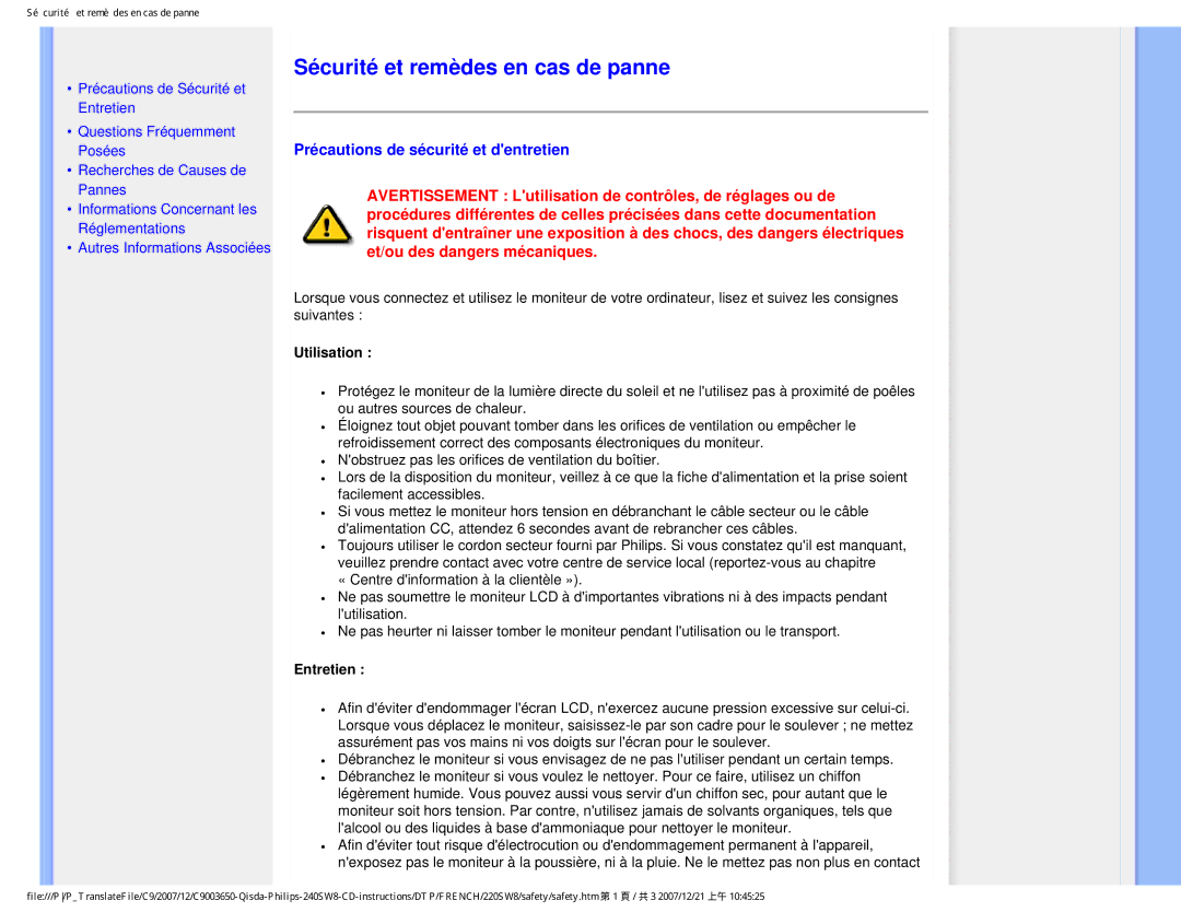 Philips 220SW8 Sécurité et remèdes en cas de panne, Précautions de sécurité et dentretien, Utilisation, Entretien 