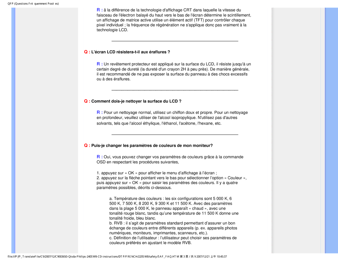 Philips 220SW8 user manual Lécran LCD résistera-t-il aux éraflures ?, Comment dois-je nettoyer la surface du LCD ? 