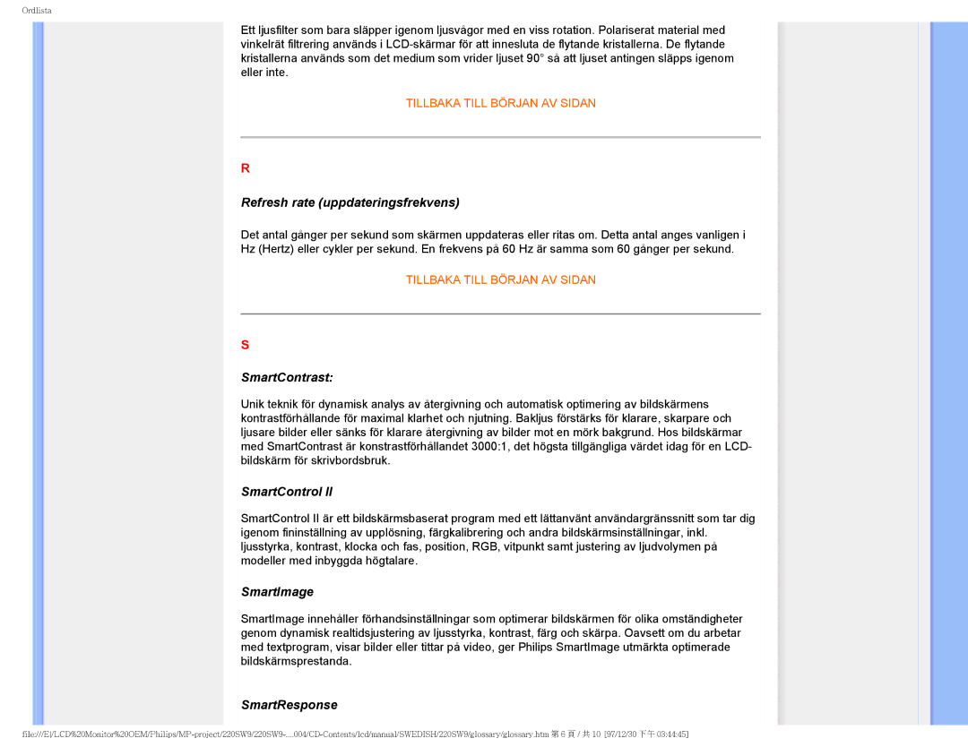 Philips 220SW9 user manual Refresh rate uppdateringsfrekvens, SmartContrast, SmartControl, SmartImage, SmartResponse 