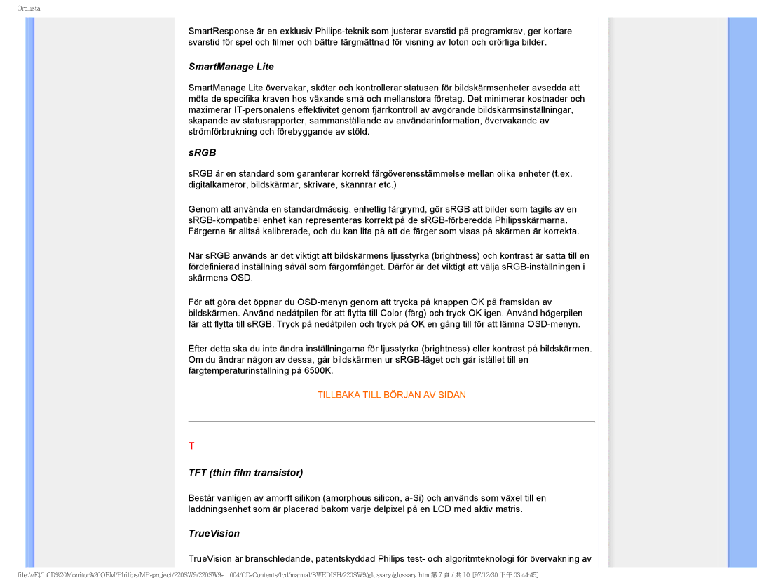 Philips 220SW9 user manual SmartManage Lite, Srgb, TFT thin film transistor, TrueVision 