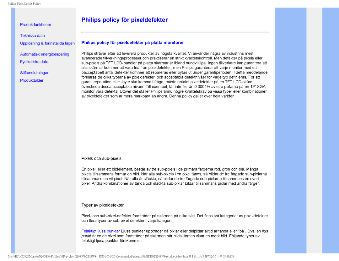 Philips 220SW9 user manual Philips policy för pixeldefekter på platta monitorer 