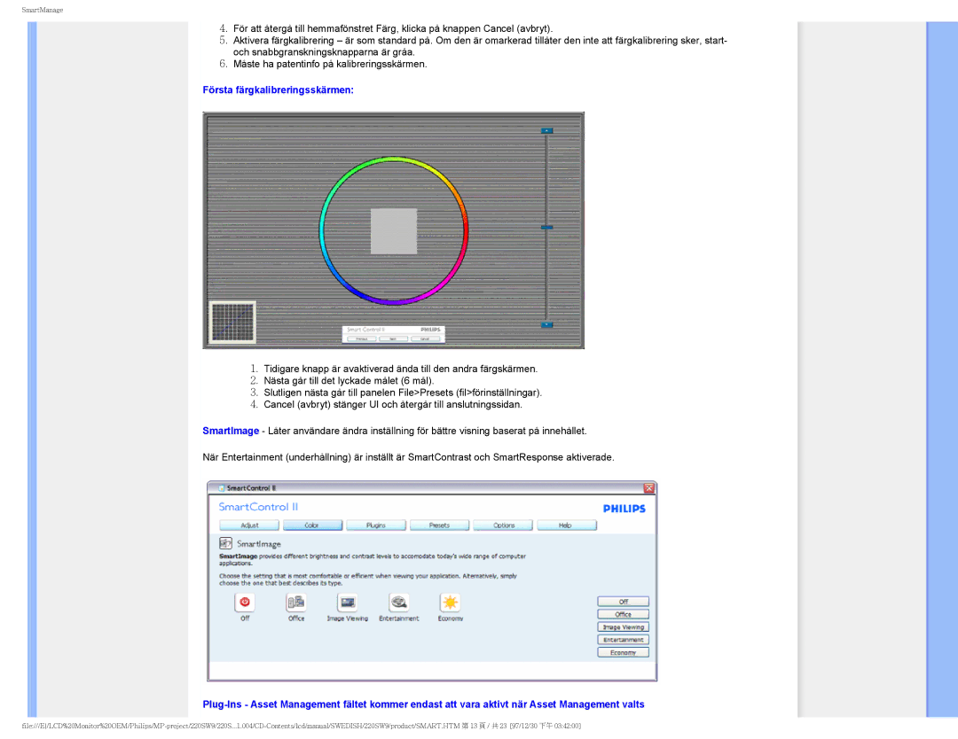 Philips 220SW9 user manual Första färgkalibreringsskärmen 