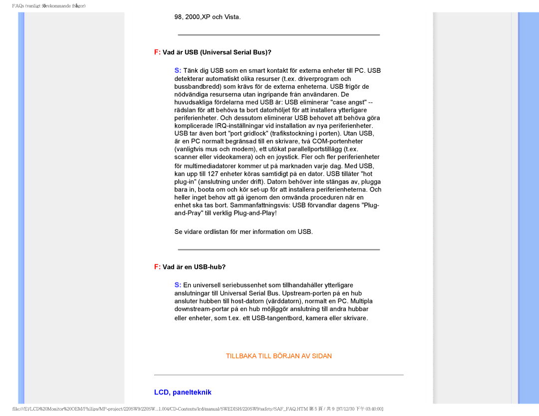 Philips 220SW9 user manual LCD, panelteknik, Vad är USB Universal Serial Bus?, Vad är en USB-hub? 