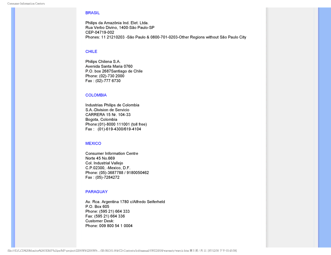 Philips 220SW9 user manual Brasil, Chile, Colombia, Mexico, Paraguay 