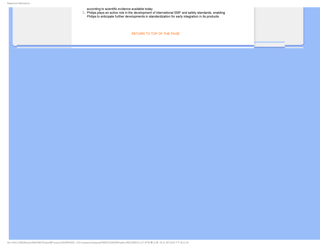 Philips 220SW9 user manual According to scientific evidence available today 