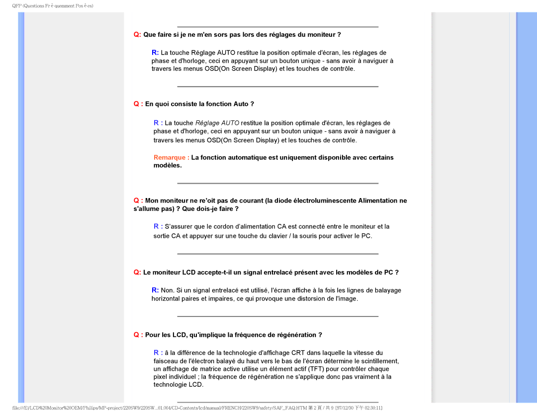 Philips 220SW9 user manual En quoi consiste la fonction Auto ?, Pour les LCD, quimplique la fréquence de régénération ? 