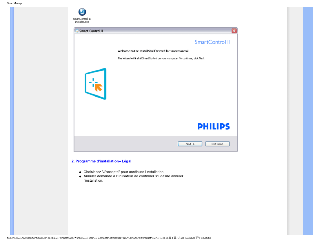 Philips 220SW9 user manual Programme dinstallation- Légal, Choisissez Jaccepte pour continuer linstallation, SmartManage 