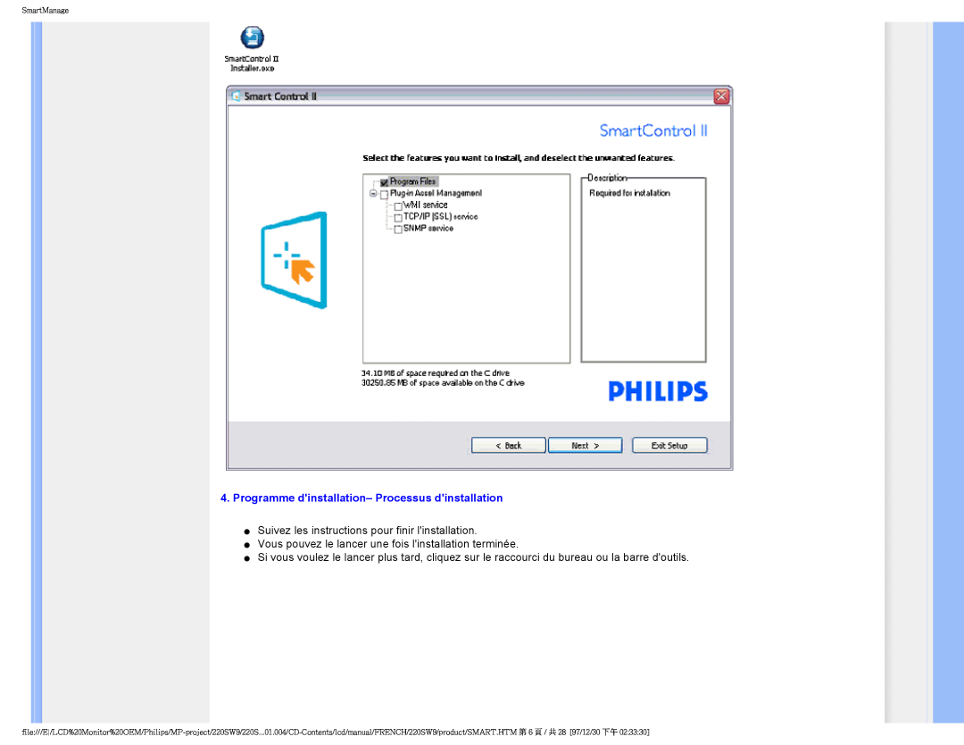 Philips 220SW9 user manual Suivez les instructions pour finir linstallation 