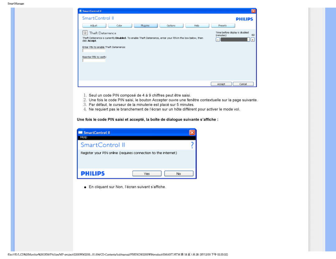 Philips 220SW9 user manual En cliquant sur Non, l’écran suivant s’affiche 