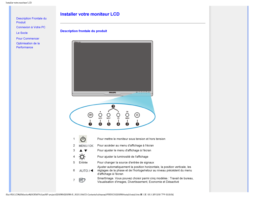 Philips 220SW9 user manual Installer votre moniteur LCD, Description frontale du produit, Description Frontale du Produit 