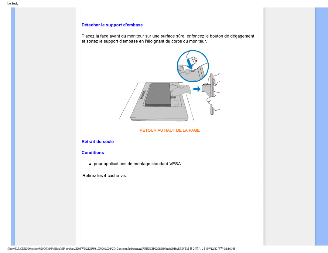 Philips 220SW9 user manual Retrait du socle Conditions, Détacher le support dembase, Le Socle 